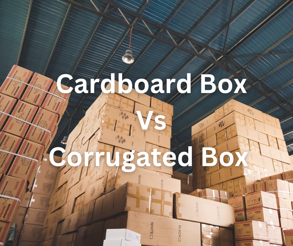 corrugated box vs cardboard box